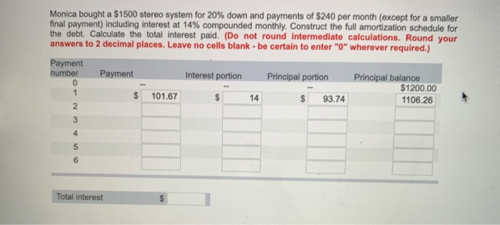  please help :( only had the interest correct. the rest were