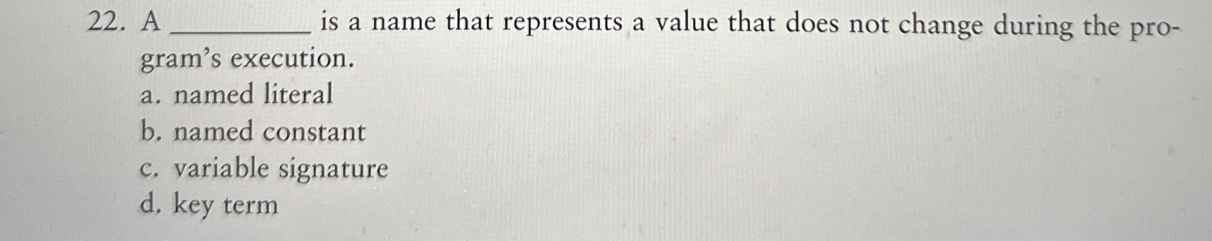  A q, is a name that represents a value that does