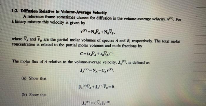  diffusion relative to volume average velocity please do A and B.