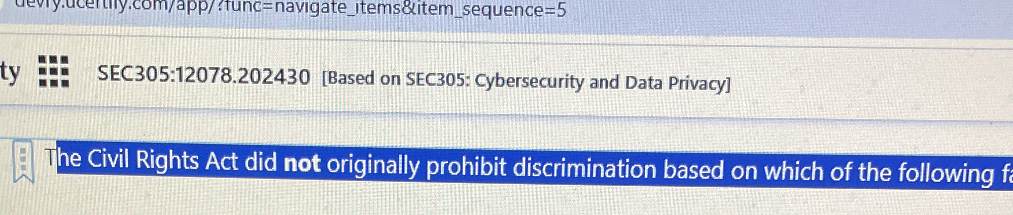  SEC305:12078.202430[Based on SEC305: Cybersecurity and Data Privacy] The Civil Rights Act