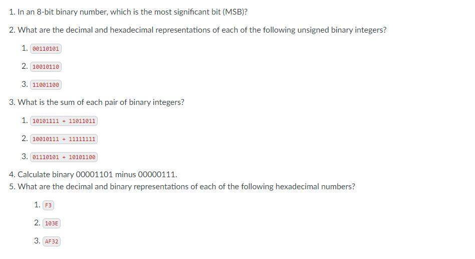  1. In an 8-bit binary number, which is the most significant