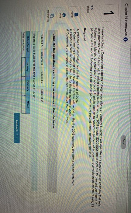  Chapter 14 Homework Franklin Pointers Corporation expects to begin operations on