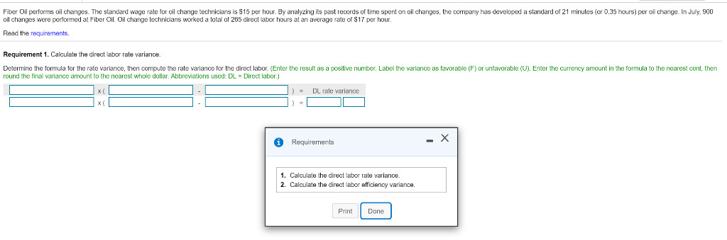  Fiber Oil performs oil changes. The standard wage rate for oil