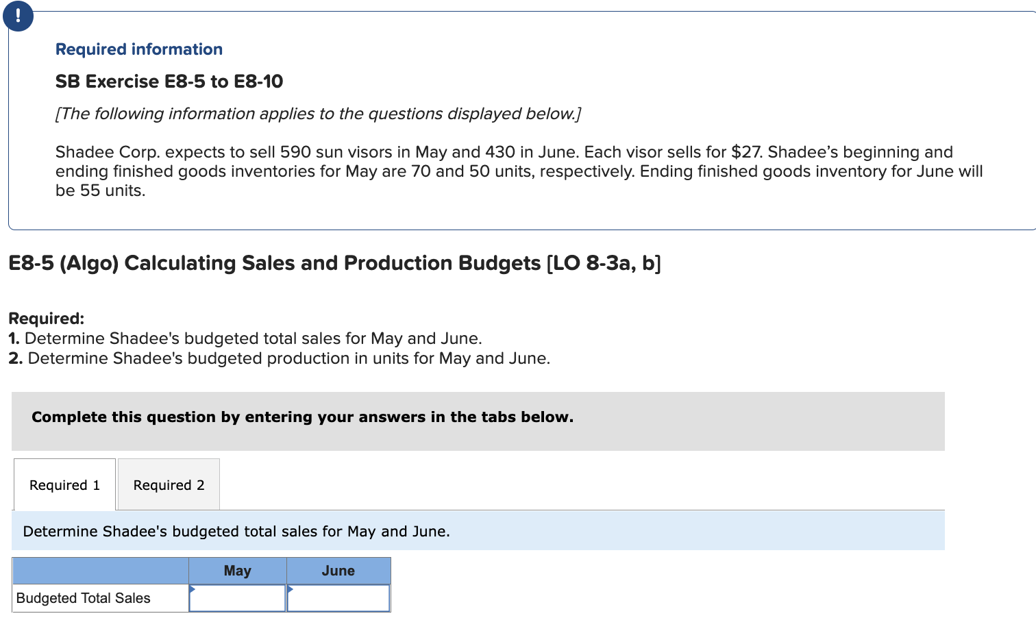  Required information SB Exercise E8-5 to E8-10 [The following information applies