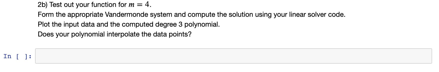 matrix that arises in the linear system to solve for coefficients in