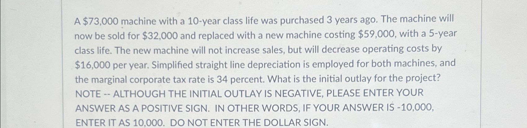  A $73,000 machine with a 10-year class life was purchased 3