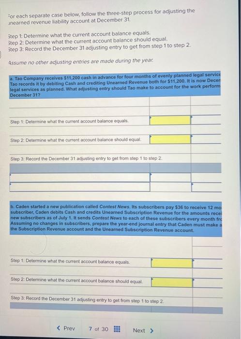  For each separate case below, follow the three-step process for adjusting