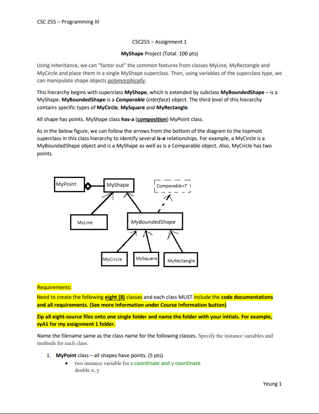 help with my java homework CSC 255- Programming III CSC255-Assignment 1 MyShape