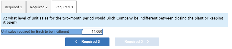 Birch Company normally produces and sells 49,000 units of RG-6 each month.