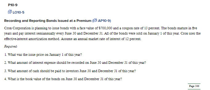  P10-9 L010-5 Recording and Reporting Bonds Issued at a Premium (