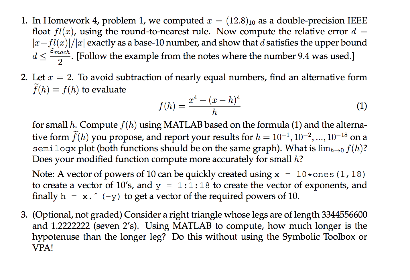 1. In Homework 4, problem 1, we computed x = (12.8)10