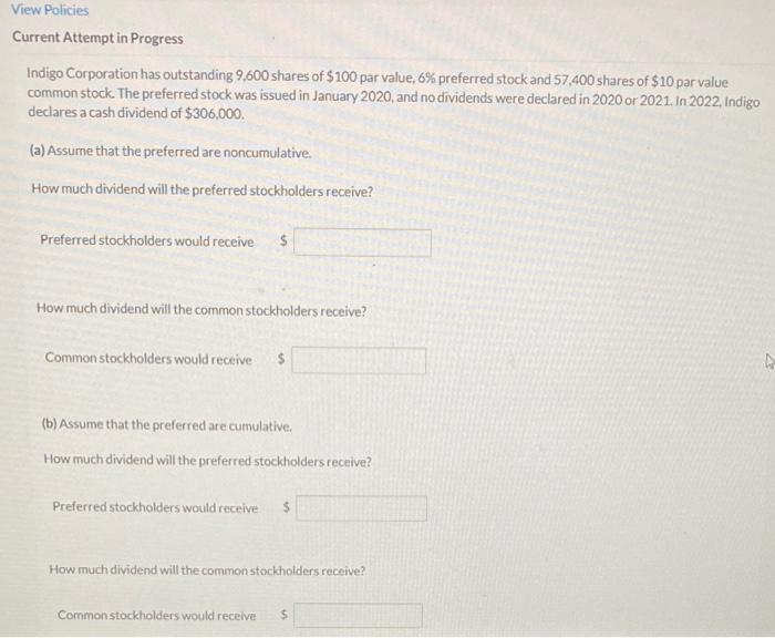  View Policies Current Attempt in Progress Indigo Corporation has outstanding 9,600