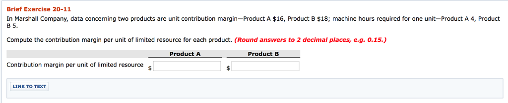 In Marshall Company, data concerning two products are unit contribution marginProduct A