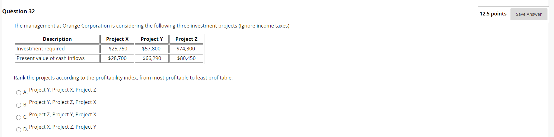 following data pertain to an investment proposal (Ignore income taxes) Amount Description