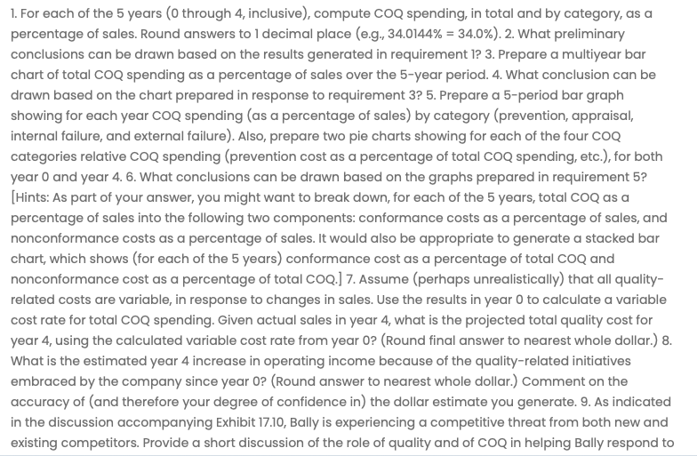 Company COQ reporting example, reflected in Exhibit 17.10. At year 0, the