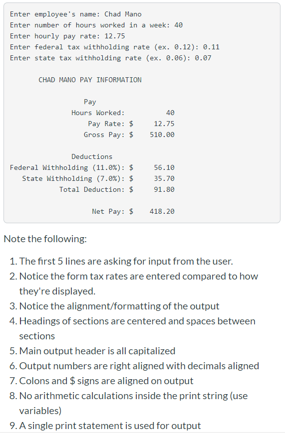 The program should look like this: I am having trouble writing