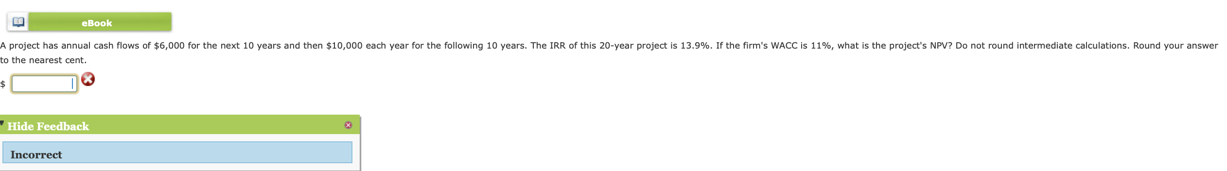  o the nearest cent 8 Hide Feedback