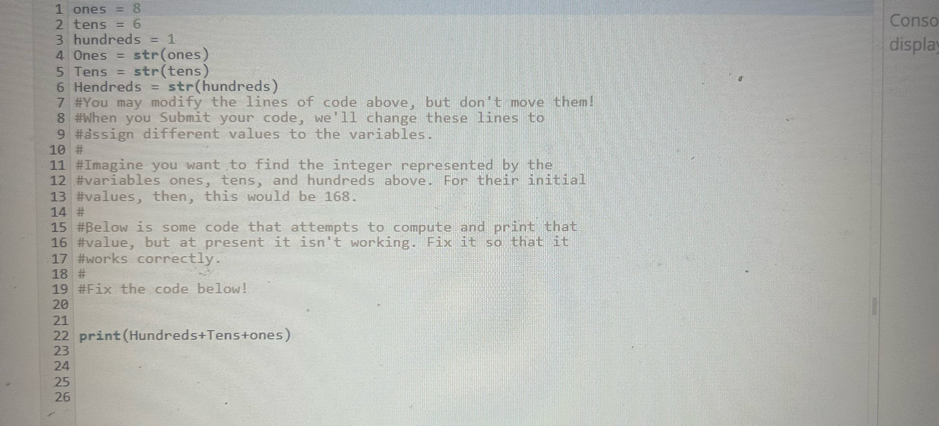  Does anyone know the correct python code? 
