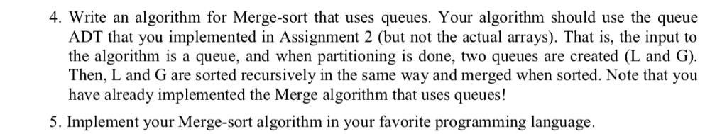 Please help me with question 5. I want C or Java. Answer