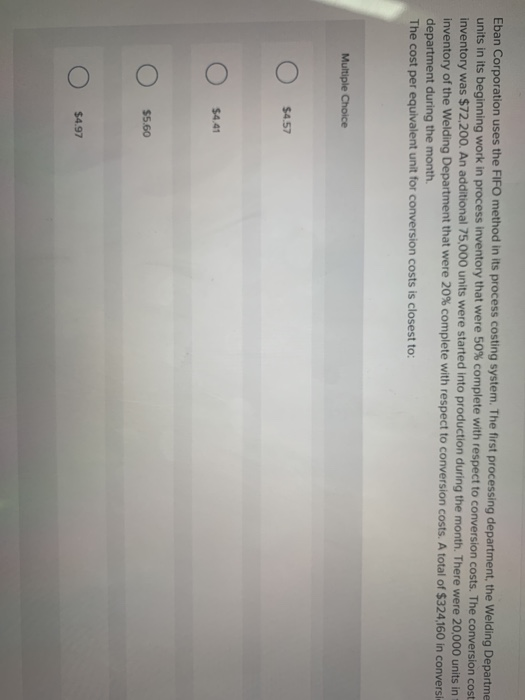  Eban Corporation uses the FIFO method in its process costing system.
