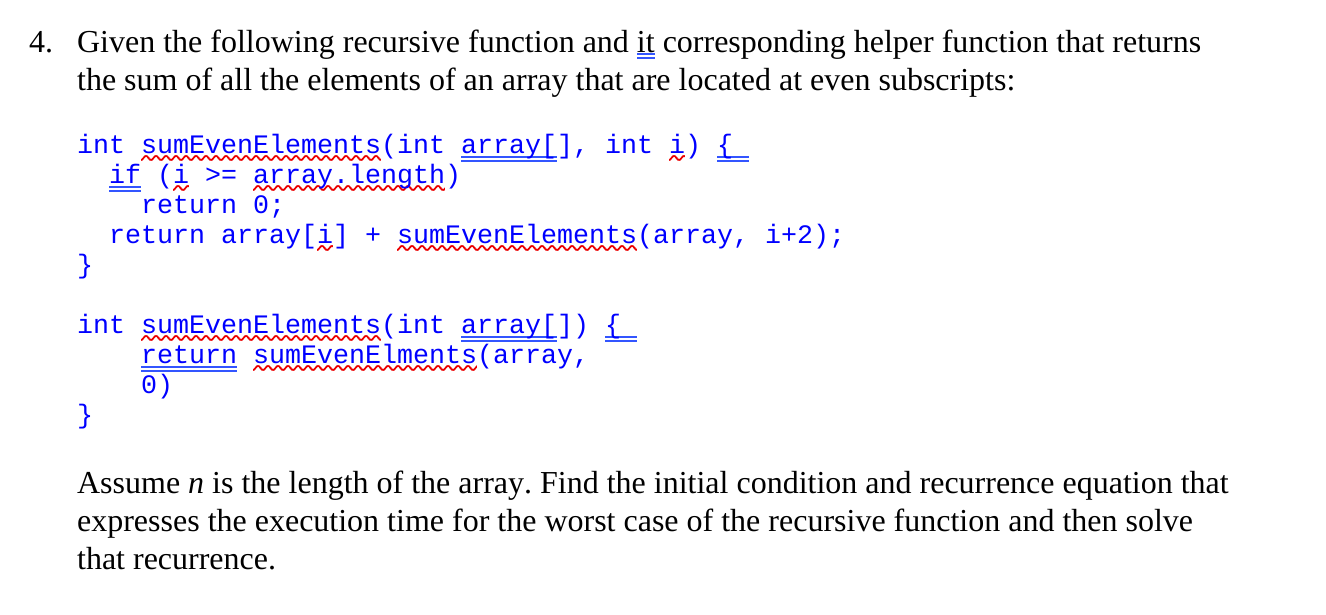 Given the following recursive function and it corresponding helper function that
