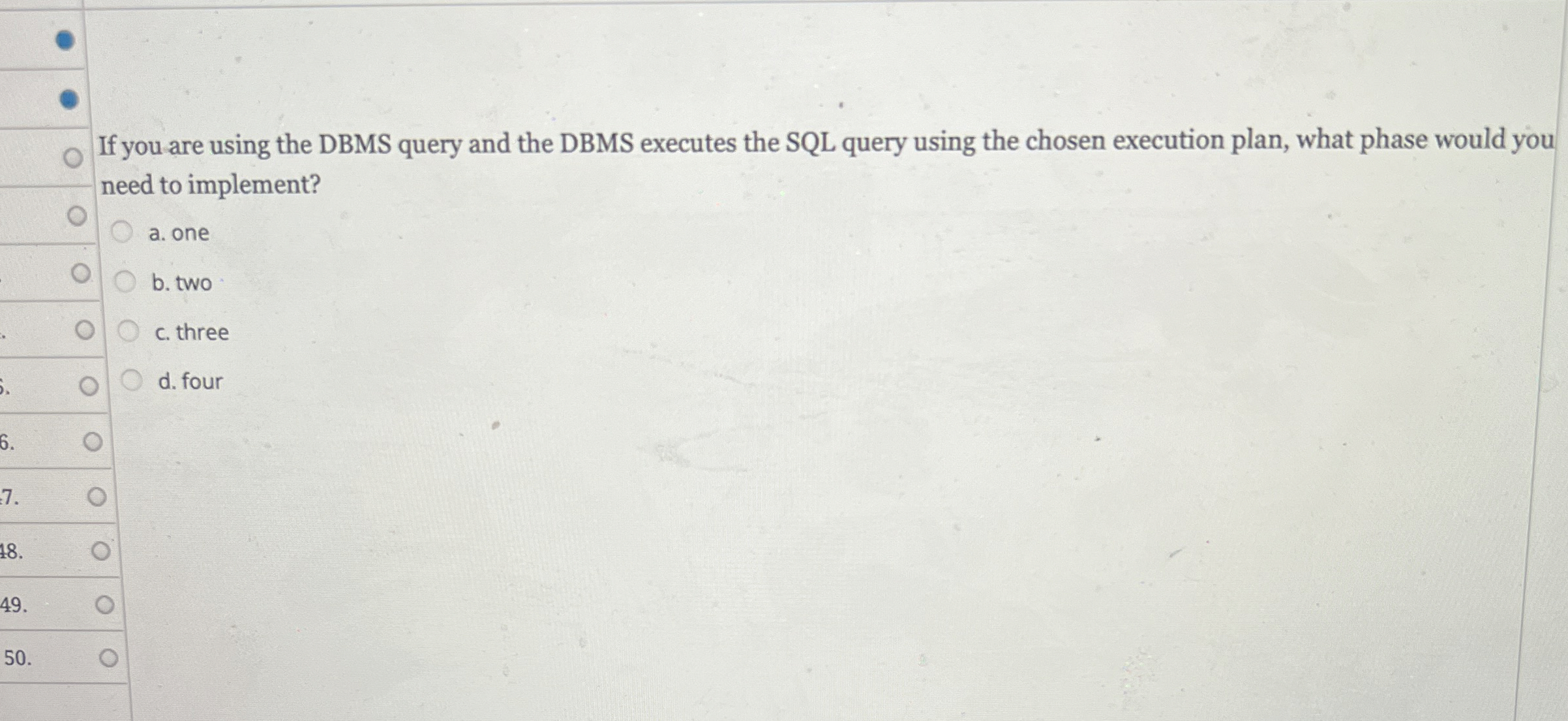  If you are using the DBMS query and the DBMS executes