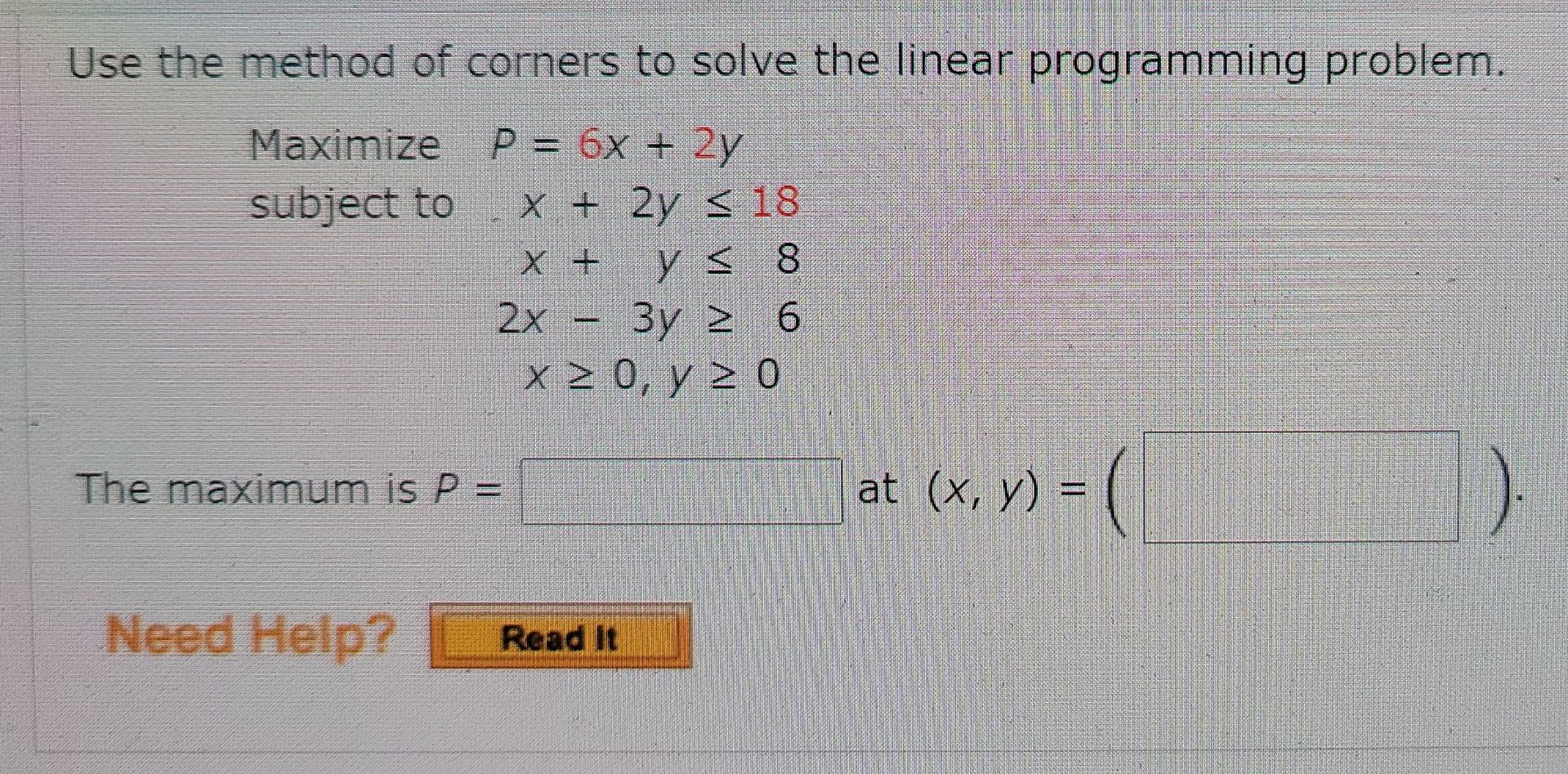 Use the method of corners to solve the linear programming problem.