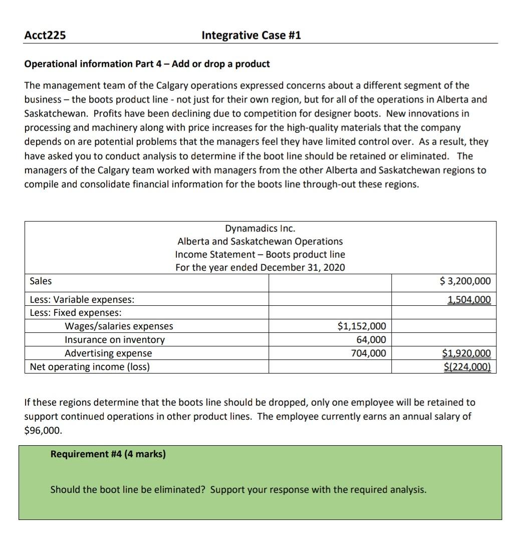  Acct225 Integrative Case #1 Operational information Part 4 - Add or