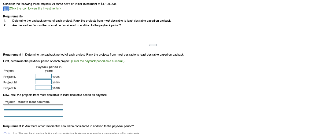 initial investrnent of $1,100,000. (Click the icon to view the imvestments.) Requirements