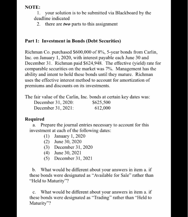  NOTE: 1. your solution is to be submitted via Blackboard by