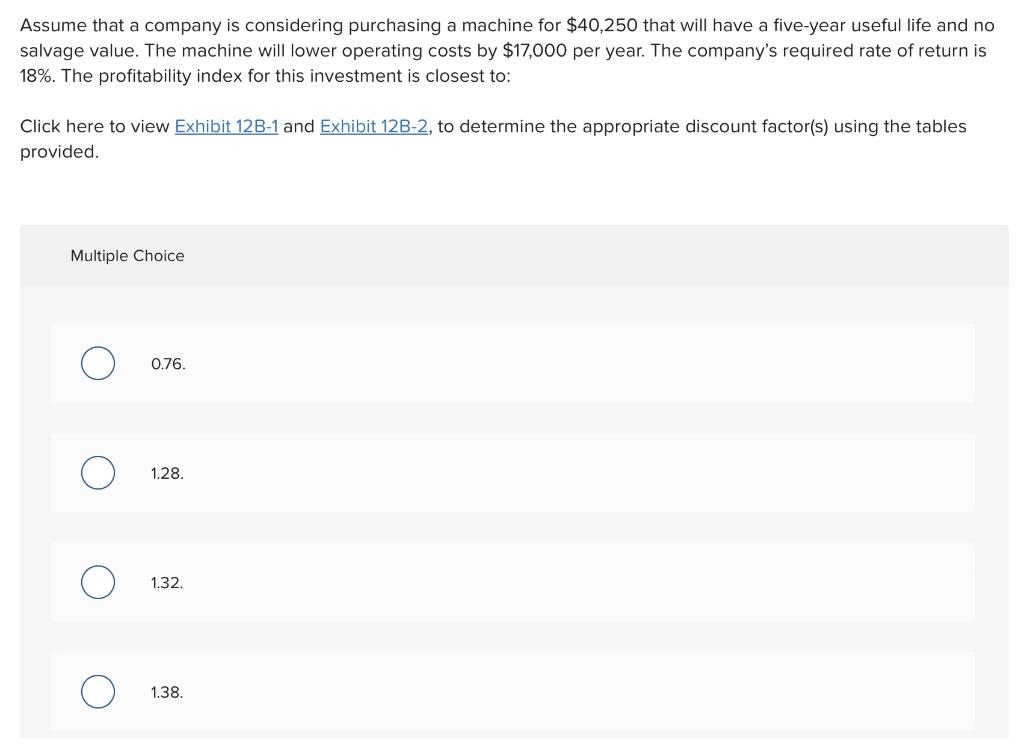 Assume that a company is considering purchasing a machine for $40,250