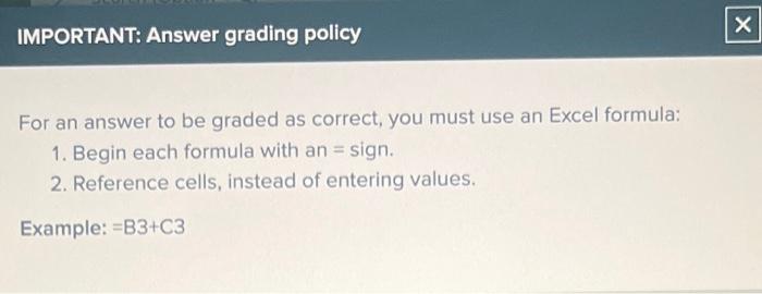  please use Excel formula For an answer to be graded as