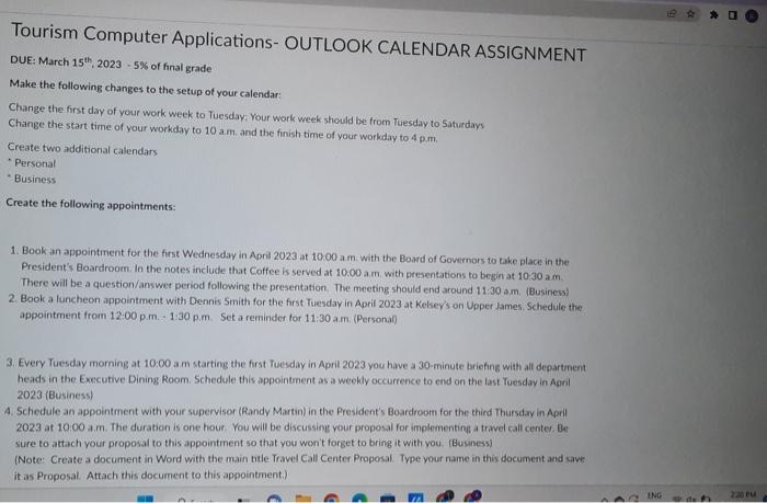please make a assignment Tourism Computer Applications- OUTLOOK CALENDAR ASSIGNMENT DUE: March