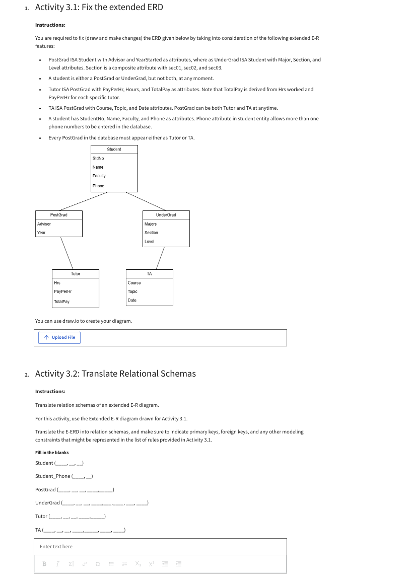  Activity 3.1: Fix the extended ERD Instructions: You are required to