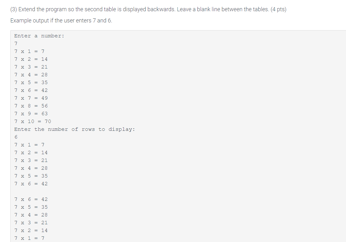 prints out the first ten lines of a multiplication table of the