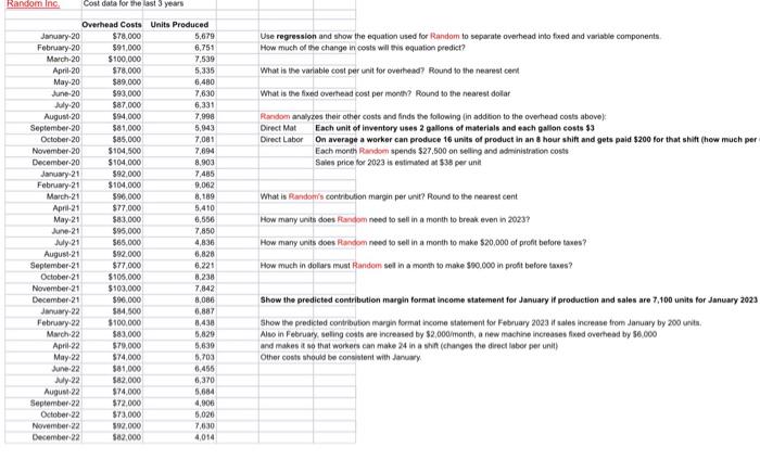Really confused on how to get started. Use regression and show the