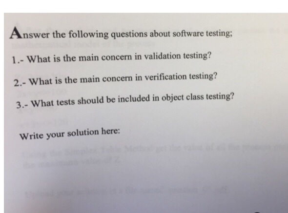  Please type answer Answer the following questions about software testing; 1.-