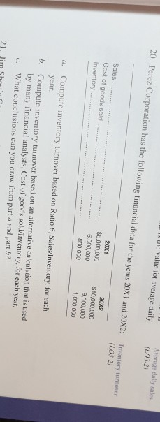 M . We value for average daily 20. Perez Corporation has