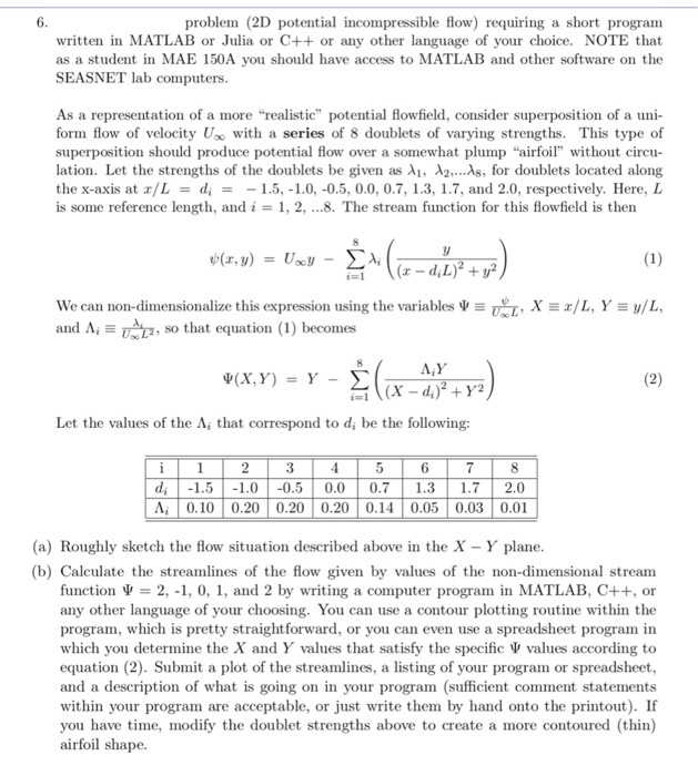  Answer using Matlab please! 6. problem (2D potential incompressible flow) requiring