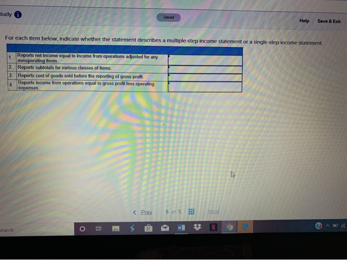  mudy Help Save & Exit For each item below, indicate whether