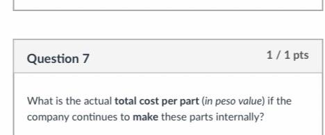OR BUY DECISION: Comet Company is now producing a small part that