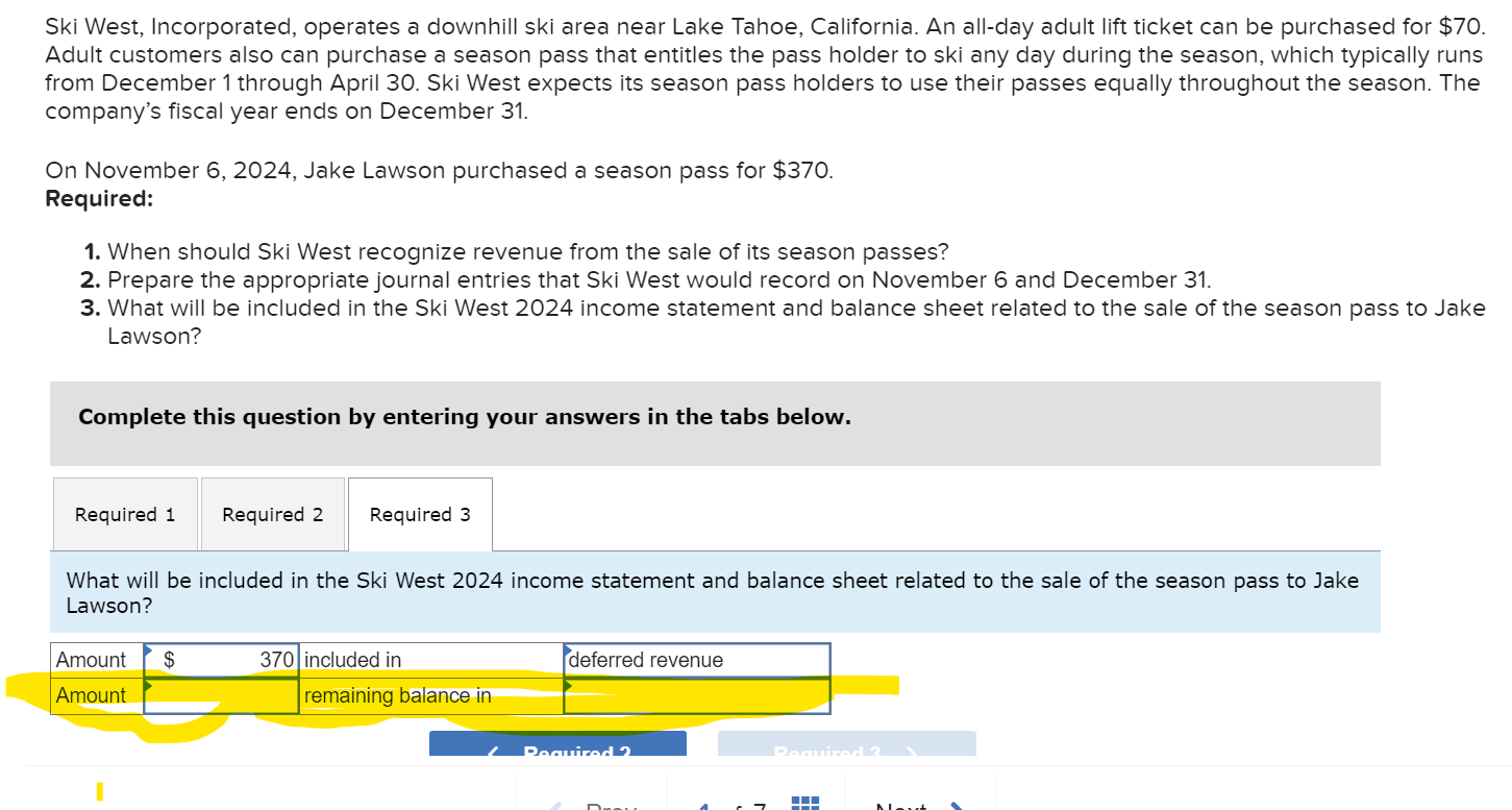 hi I just need help figuring out highlighted portion :) Ski West,