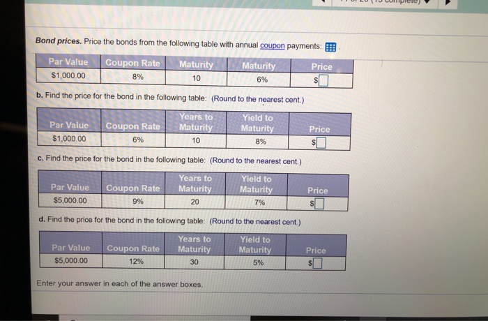 Bond prices. Price the bonds from the following table with annual