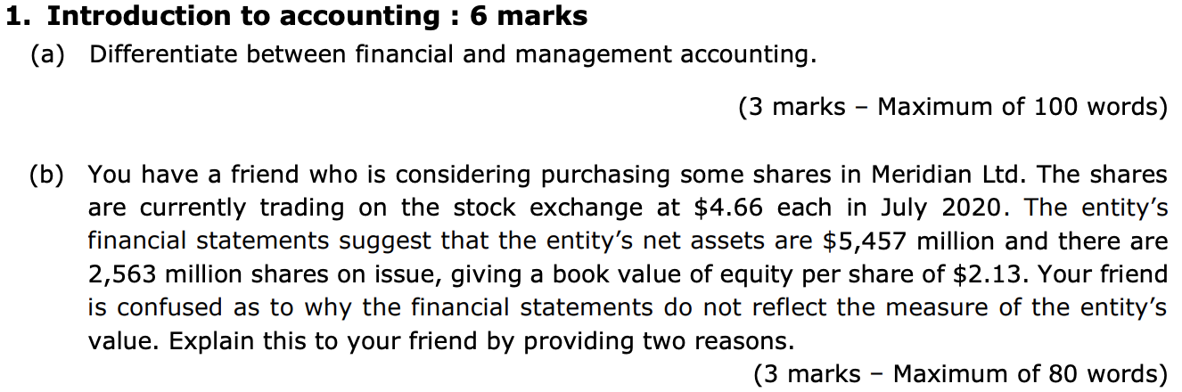 1. Introduction to accounting : 6 marks (a) Differentiate between financial