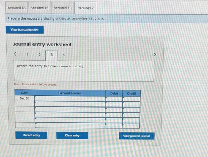 necessary closing entries at December 31,2019. Prepare the income statement for the