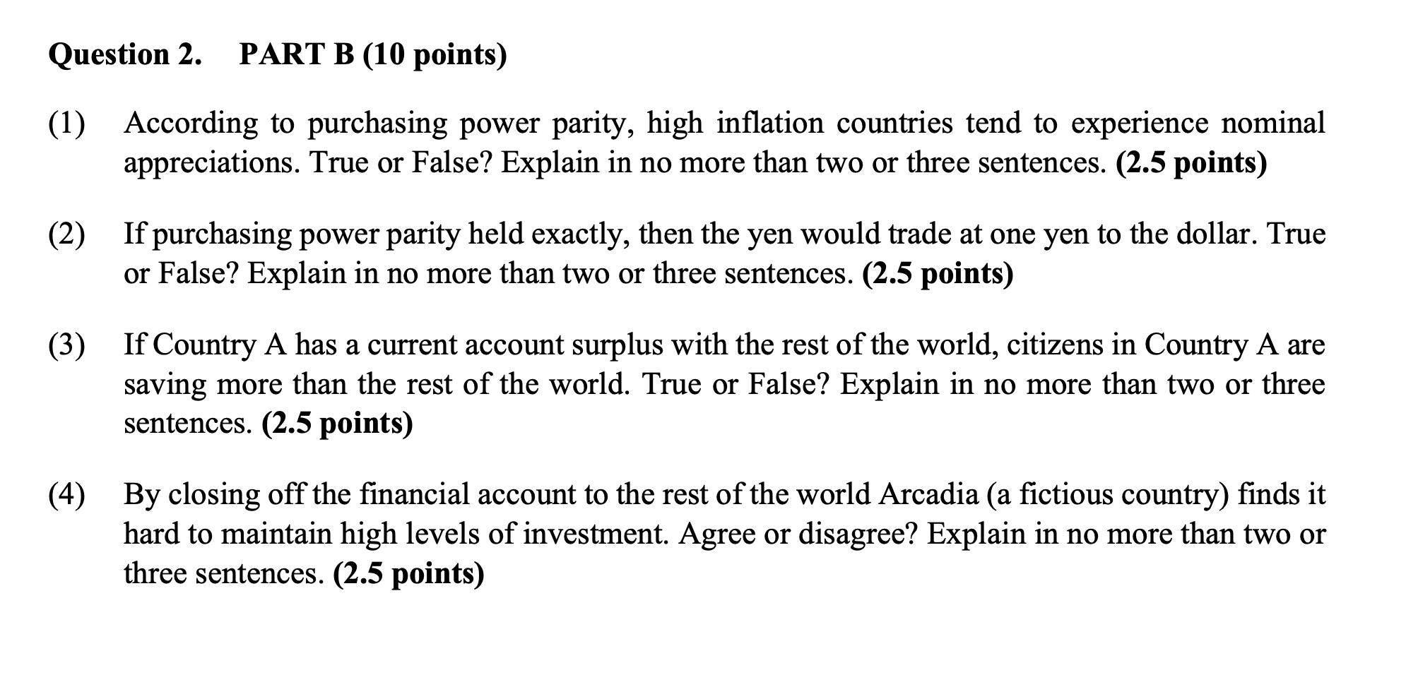  Question 2. PART B (10 points) (1) According to purchasing power
