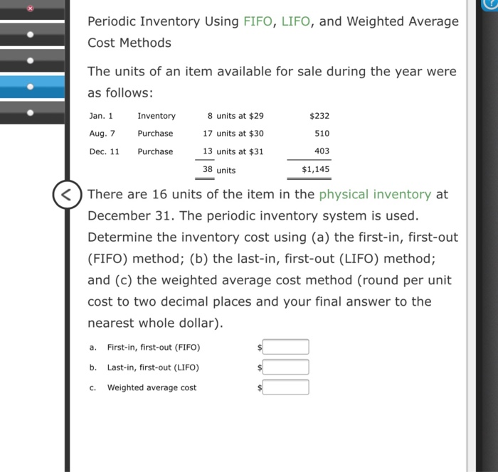 periodic inventory using fifo,lifo, & weighted average cost methods Periodic Inventory Using