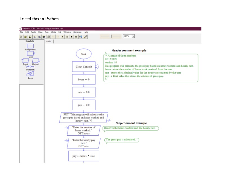  I need this in Python pleaseHeader comment exampleI need this in