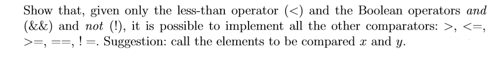  Show that, given only the less-than operator (,