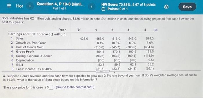 > 1 2 3 Hor Question 4, P 10-8 (simil... HW